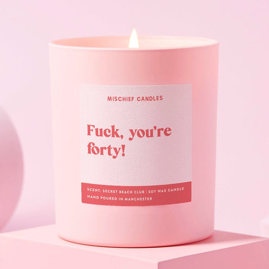 Funny 40th Birthday Gift Funny Candle Fuck You're Forty